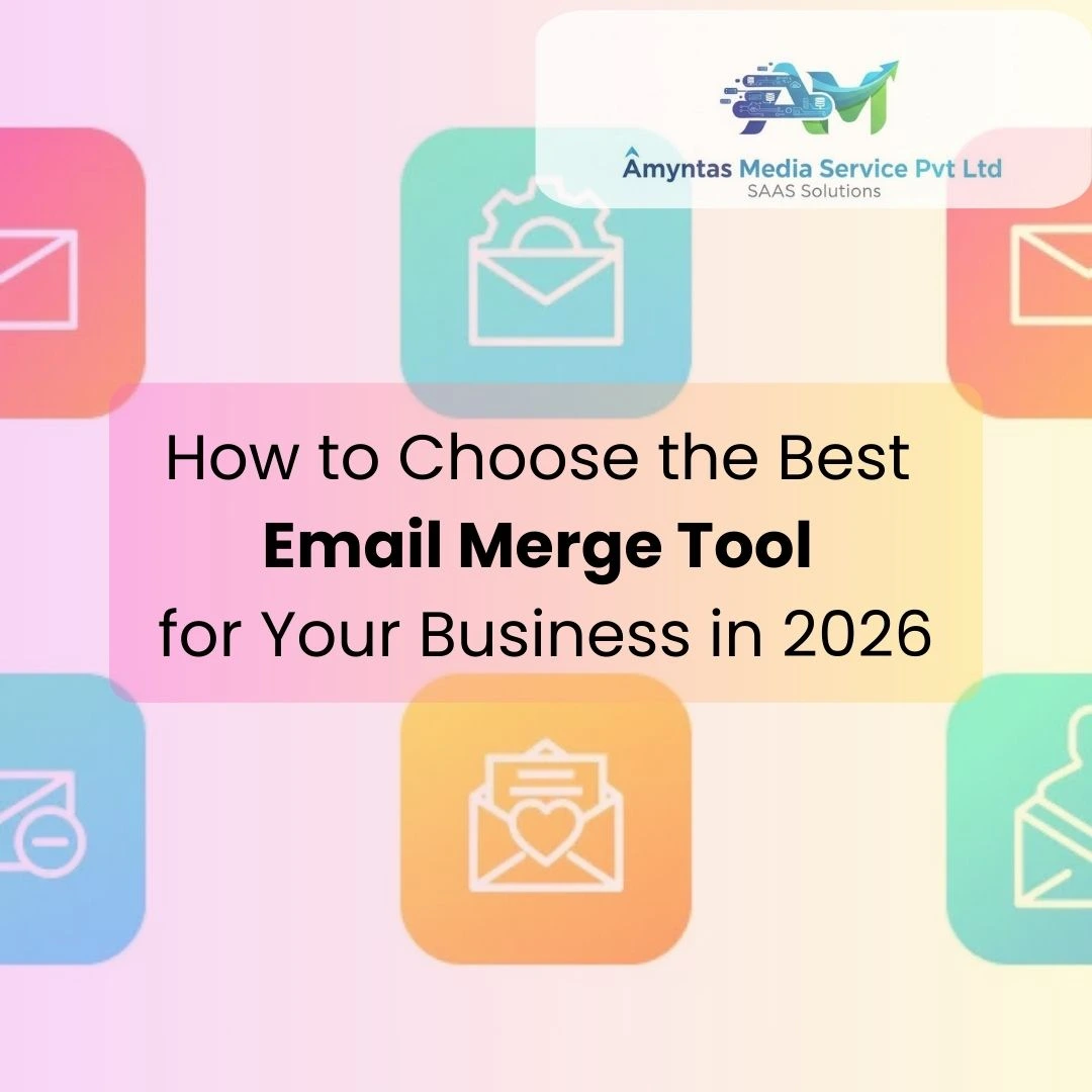 How to Choose the Best Email Merge Tool