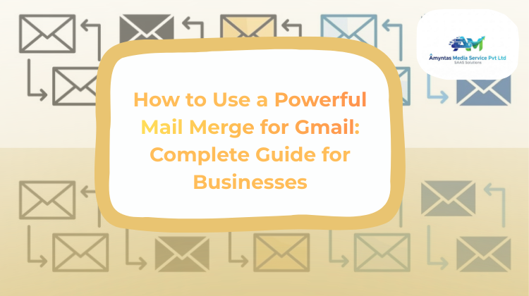 Powerful Mail Merge for gmail