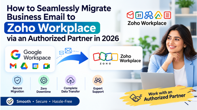 Migrate Business Email to Zoho Workplace